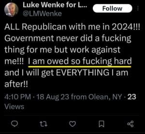 luke wenke x twitter screenshot owed demands self-pity 2023