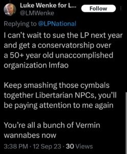 luke wenke x twitter screenshot libertarian party vermin supreme threats to sue 2023