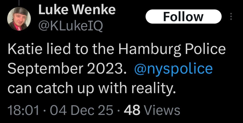 luke wenke falsely accuses stalking victim katie of lying to the police x/twitter screenshot december 2025