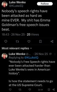 screenshot of a November 2025 Luke Wenke x/twitter post falsely claiming he's a victim of free speech infringement