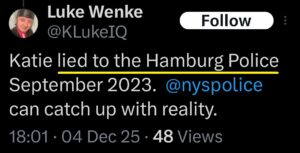 luke wenke x twitter screenshots false allegations katie obsession lying to police 2025