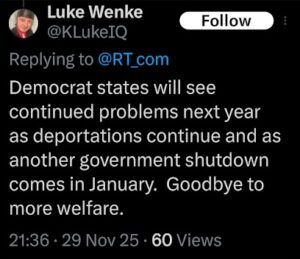 screenshot of a november 2025 luke wenke x/twitter post about deporting welfare recipients 