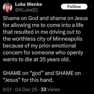 screenshot of  a luke wenke x/twitter post blaming god for his problems
