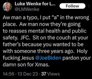 screenshot of a december 2023 luke wenke x/twitter post complaining about house arrest and obsessing over benjamin ryan teeter