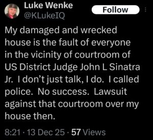 luke wenke x twitter screenshot threats to sue judge john sinatra 2025