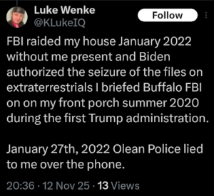 screenshot of luke wenke complaining on x/twitter about the fbi raiding his olean ny home november 2025