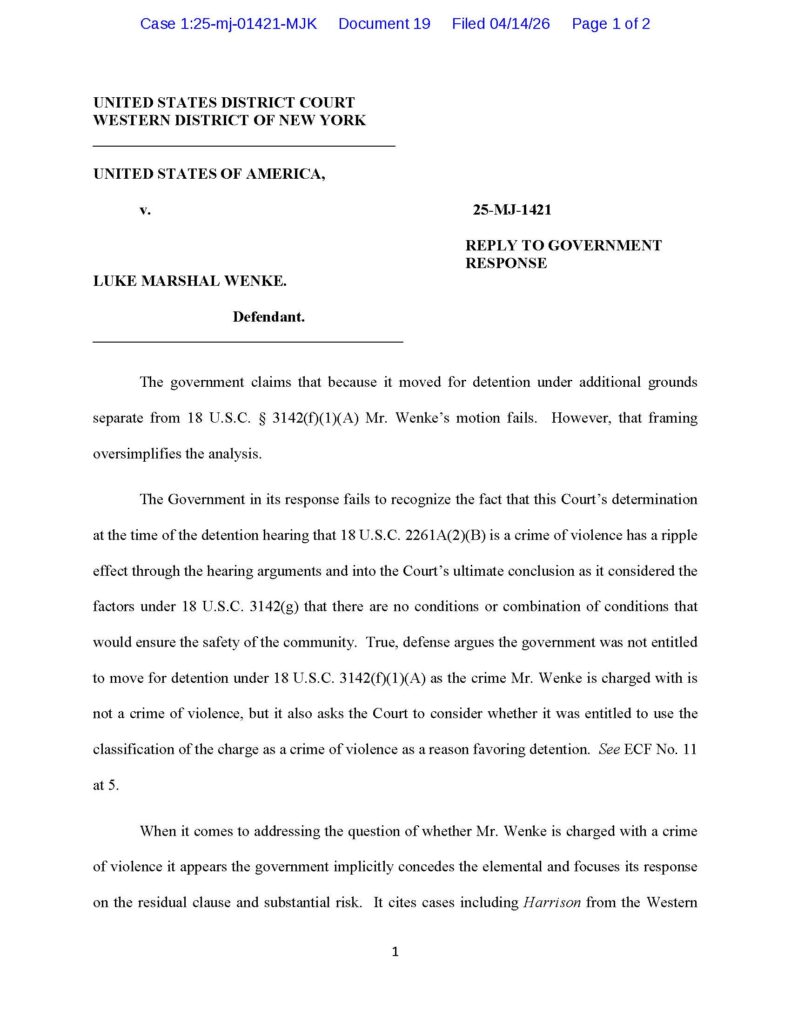 usa v. luke wenke response to opposition to motion to reopen bail hearing april 2026